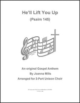 He'll Lift You Up Unison/Two-Part choral sheet music cover